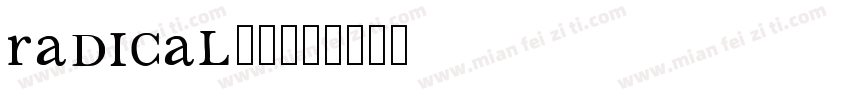 radical字体字体转换