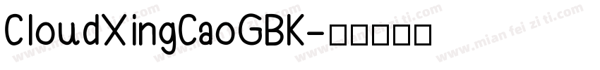 CloudXingCaoGBK字体转换