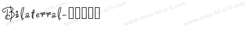 Bilaterral字体转换
