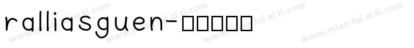 ralliasguen字体转换