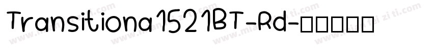 Transitiona1521BT-Rd字体转换
