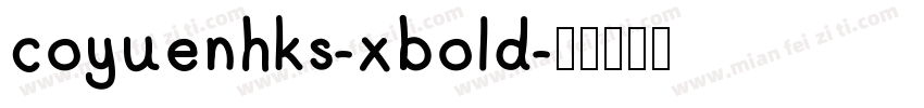 coyuenhks-xbold字体转换