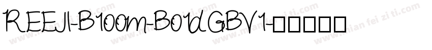 REEJI-B1oom-Bo1dGBV1字体转换