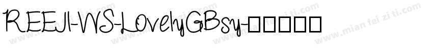 REEJI-WS-LovelyGBsy字体转换