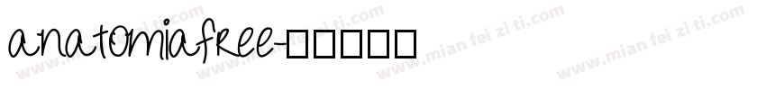 anatomiafree字体转换