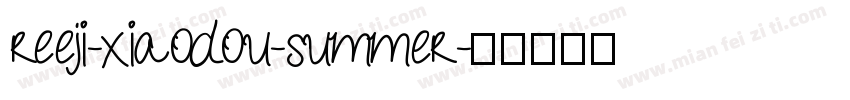 reeji-xiaodou-summer字体转换