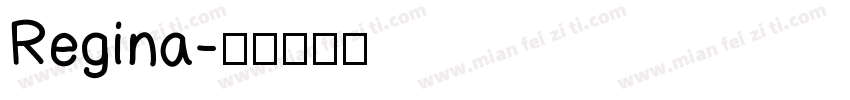 Regina字体转换