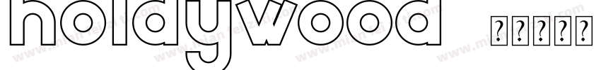 holdywood字体转换