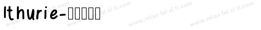 Ithurie字体转换
