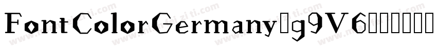 FontColorGermany-g9V6字体转换