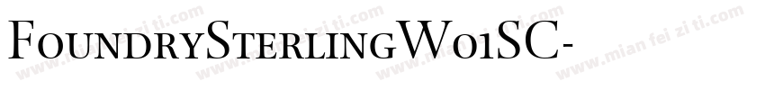 FoundrySterlingW01SC字体转换