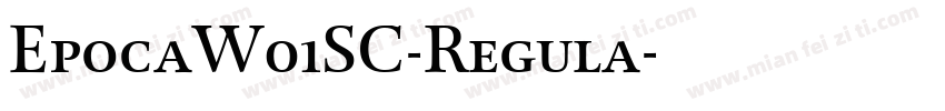 EpocaW01SC-Regula字体转换