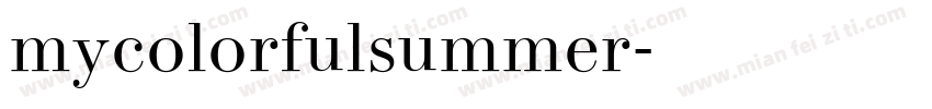 mycolorfulsummer字体转换
