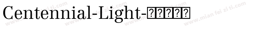 Centennial-Light字体转换