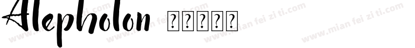Alepholon字体转换
