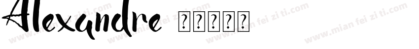 Alexandre字体转换