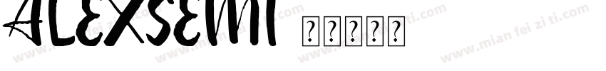 ALEXSEMI字体转换