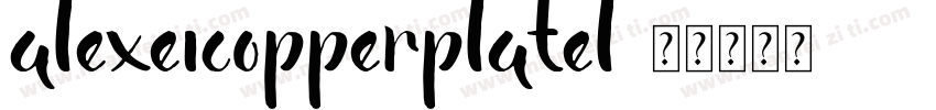 alexeicopperplatel字体转换