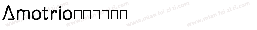 Amotrio字体转换