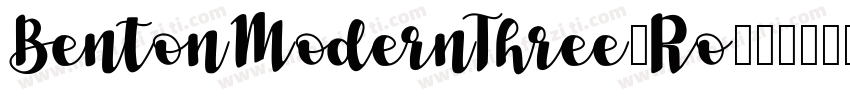 BentonModernThree-Ro字体转换