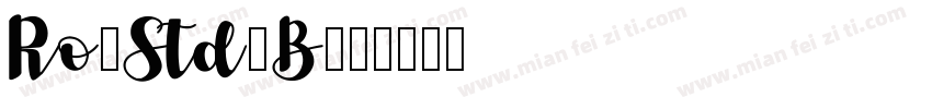 Ro篠Std-B字体转换