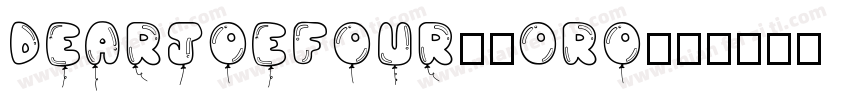 DearjoeFour-6ORo字体转换