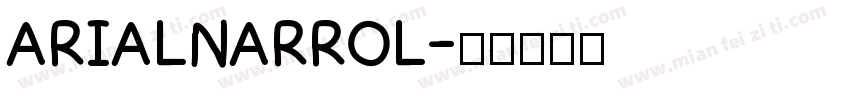 ARIALNARROL字体转换