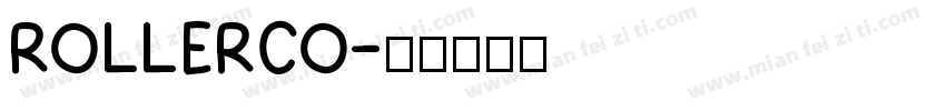 ROLLERCO字体转换