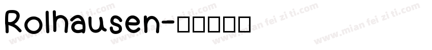 Rolhausen字体转换