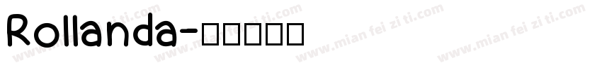 Rollanda字体转换