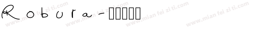 Robura字体转换