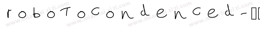 robotocondenced字体转换