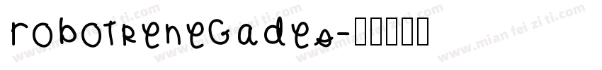 Robotrenegades字体转换