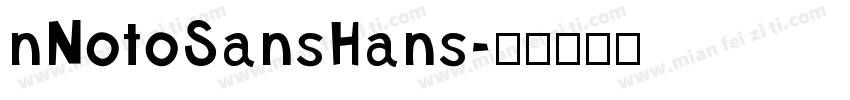 nNotoSansHans字体转换