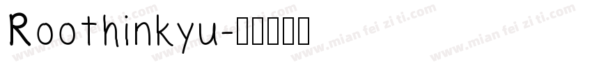 Roothinkyu字体转换