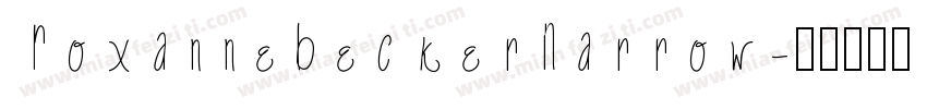 RoxanneBeckerNarrow字体转换