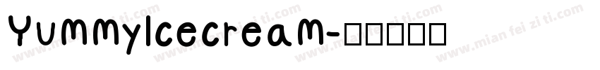 Yummylcecream字体转换