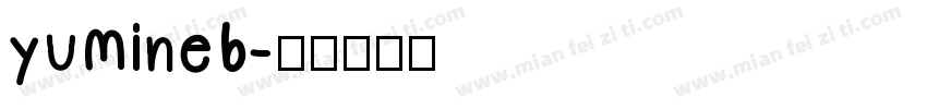 yumineb字体转换