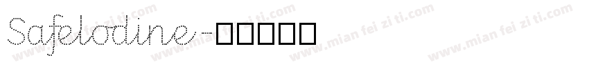 Safelodine字体转换