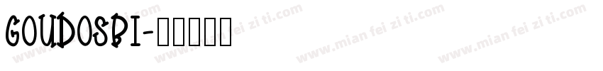 GOUDOSBI字体转换
