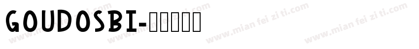 GOUDOSBI字体转换