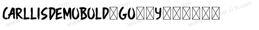 CarllisDemoBold-GO34y字体转换