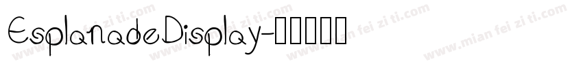 EsplanadeDisplay字体转换