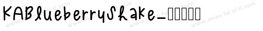 KABlueberryShake字体转换