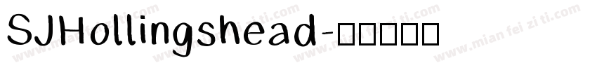 SJHollingshead字体转换