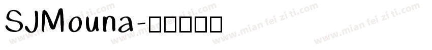 SJMouna字体转换