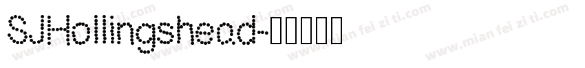 SJHollingshead字体转换