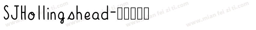 SJHollingshead字体转换