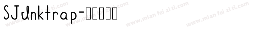 SJInktrap字体转换