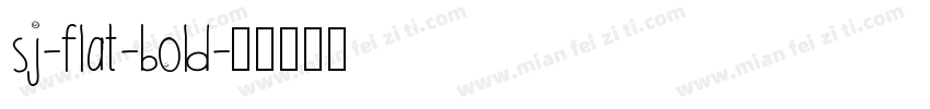 sj-flat-bold字体转换